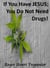 If You Have JESUS; You Do Not Need Drugs! - The Practical Helps Library, #7