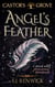 Angel's Feather (A Castor's Grove Young Adult Paranormal Romance) - Castor's Grove