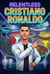 Relentless: Cristiano Ronaldo
