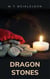 Dragon Stones - The Return of the Dragons, #1.2