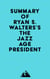 Summary of Ryan S. Walters's The Jazz Age President