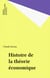 Histoire de la théorie économique