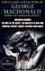 The Classic Collection of George MacDonald. Religious Works and Christian Novels (12 Books). Illustrated - Unspoken Sermons, The Hope of the Gospel, The Miracles of Our Lord, Wingfold Trilogy, Robert Falconer and others
