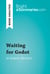 Waiting for Godot by Samuel Beckett (Book Analysis) - Detailed Summary, Analysis and Reading Guide
