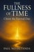 The Fullness of Time: Christ the Eternal Day