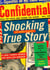Shocking True Story - The Rise and Fall of Confidential, "America's Most Scandalous Scandal Magazine"