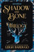 Shadow and Bone Trilogy Books 1-3 - The bestselling trilogy and international Netflix sensation