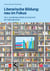 Literarische Bildung: neu im Fokus - Text- und Medienvielfalt im Unterricht der Sekundarstufe I
