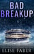 Bad Breakup - Billionaire's Club, #2