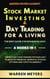 Stock Market Investing & Day Trading  for a Living the Best Guide for Beginners 2022 6 Books in 1 Improving your Trading Psychology to Master Financial Markets, Stocks, Options and Cryptocurrency - WARREN MEYERS, #7