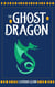 The Ghost Dragon