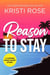 Reason to Stay - A Coming Home Short Story, #3