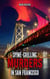 Spine-Chilling Murders in San Francisco - Spine-Chilling Murders, #7