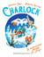 Charlock (Tome 6) - Le chabominable Monstre des Neiges