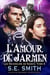 L’Amour de Jarmen - Les Seigneurs de Kassis, #6