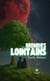 Des mondes lointains