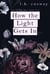 How the Light Gets In - Cracks, #2