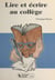 Lire et écrire au collège