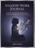 Shadow Work Journal, A Guided Workbook for Self Reflection, Emotional Healing, and Personnel Growth
