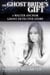 The Ghost Bride’s Gift - A Walter Anchor Ghost Detective Story, #2