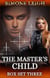 The Master's Child  - Box Set Three - The Master's Child, #3