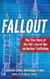 Fallout - The True Story of the CIA's Secret War on Nuclear Trafficking