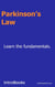 Parkinson’s Law