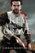 The Key To The Grave - The Price of Freedom, #2