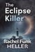 The Eclipse Killer - The Forensic Astrology Files, #1