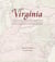 Virginia: Mapping the Old Dominion State through History - Rare and Unusual Maps from the Library of Congress