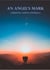 An Angel's Mark (God's Creatures #1)