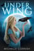 Under Wing - Spirit Guides Mysteries