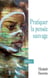 Pratiquer la pensée sauvage