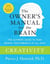 Creativity: The Owner's Manual - The Ultimate Guide to Peak Mental Performance at All Ages