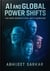 AI and Global Power Shifts: The New Geopolitical Battleground
