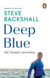 Deep Blue - My Ocean Journeys