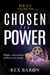 Chosen For Power - Hexe, #1