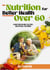 Nutrition for Better Health Over 60: A Short Guide on How to Eat Well and Stay Well for Seniors - Strength Training for Seniors