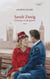 Sarah Zweig - D'amour et de guerre