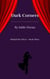 Dark Corners - Behind the Velvet, #3