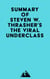 Summary of Steven W. Thrasher's The Viral Underclass
