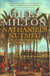 Nathaniel's Nutmeg - How One Man's Courage Changed the Course of History