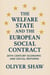The Welfare State and the European Social Contract: 20th Century Economic and Social Reforms