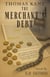 The Merchant's Debt - A Thomas Kane Investigation, #9