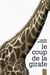 Le coup de la girafe