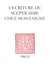 L'Ecriture du scepticisme chez Montaigne - Actes des journées d'étude (15-16 novembre 2001)