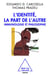 L' Identité, la part de l’autre - Immunologie et philosophie