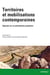Territoires et mobilisations contemporaines - Regards sur un phénomène planétaire