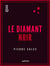 Le Diamant noir - Aventures parisiennes
