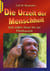 Die Urzeit der Menschheit - Vom ersten Feuer bis zur Pfahlbauzeit